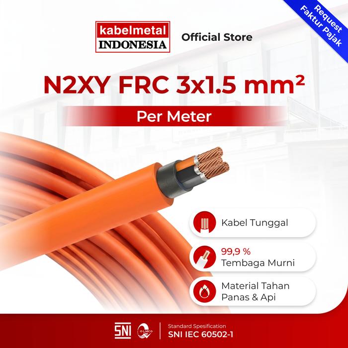 Kabel N2XY (Fire Resistant FRC F750) 3x1.5 mm Per Meter kabelmetal INDONESIA