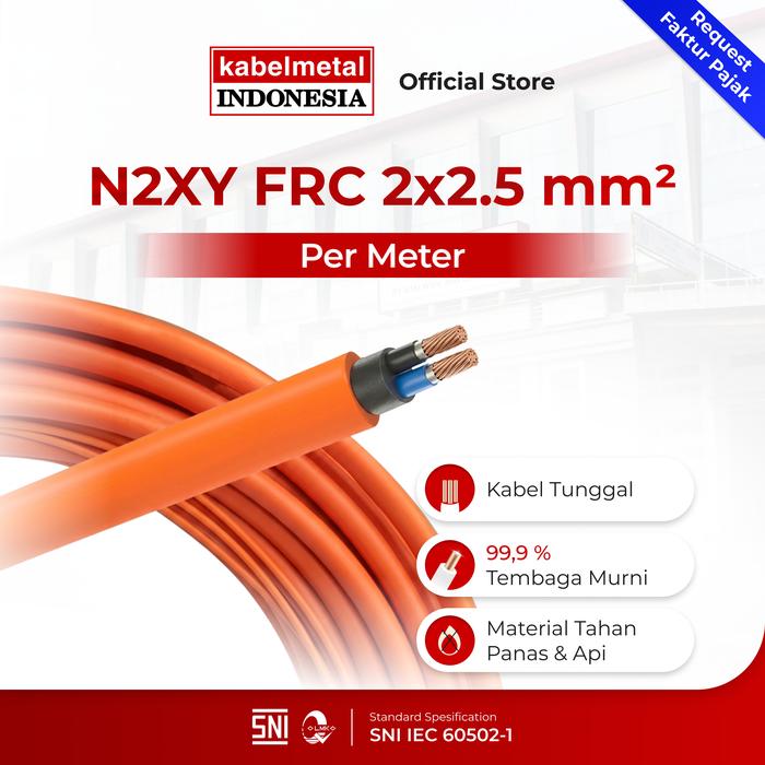 Kabel N2XY (Fire Resistant FRC F750) 2x2.5 mm Per Meter kabelmetal INDONESIA