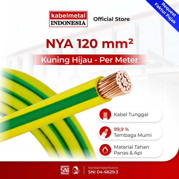 Kabel NYA 120 mm Kuning Hijau Per Meter kabelmetal INDONESIA