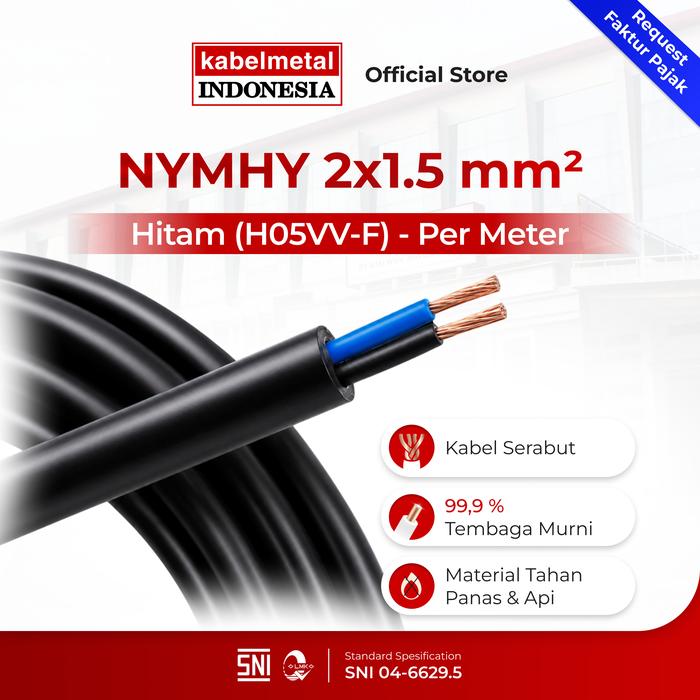 Kabel NYMHY NYYHY 2x1.5 mm Per Meter kabelmetal INDONESIA