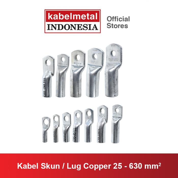 Kabel Skun Tembaga CU 25 50 70 95 120 150 185 240 300 400 500 630 mm